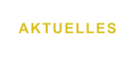 AKTUELLES